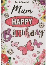 For A Special Mum Happy Birthday